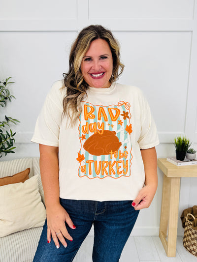 Bad Day To Be a Turkey Graphic Tee